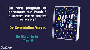"L'odeur de la pluie" le nouveau roman de Gwendoline Vervel