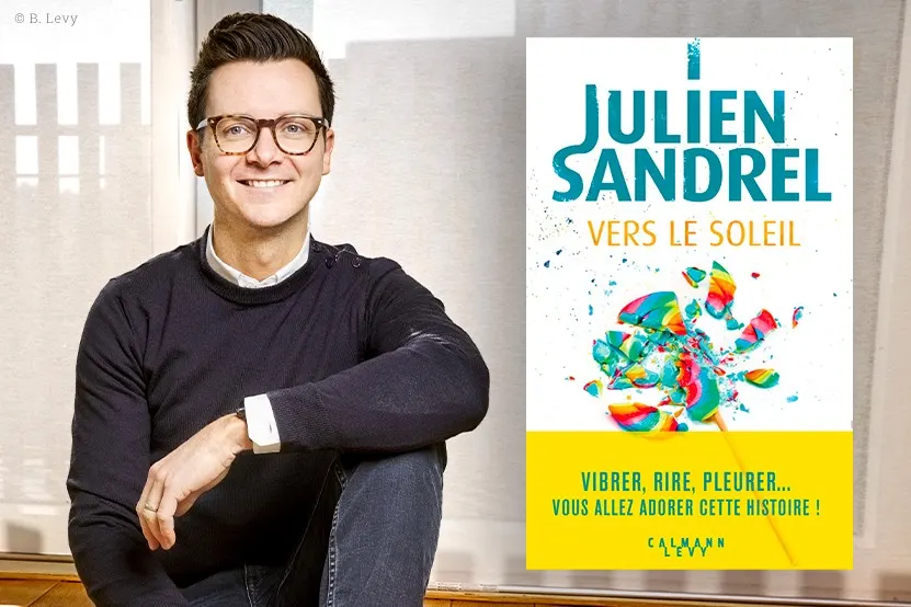 "Vers le soleil" de Julien Sandrel le 24 février en librairie