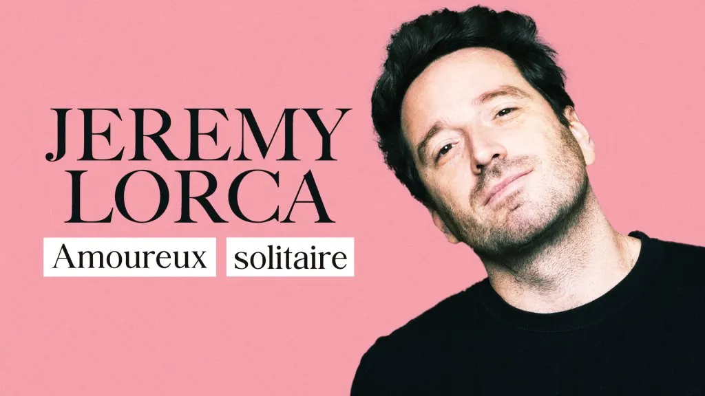 "Amoureux solitaire", le one man show de Jérémy Lorca, diffusé vendredi 3 décembre sur France 4