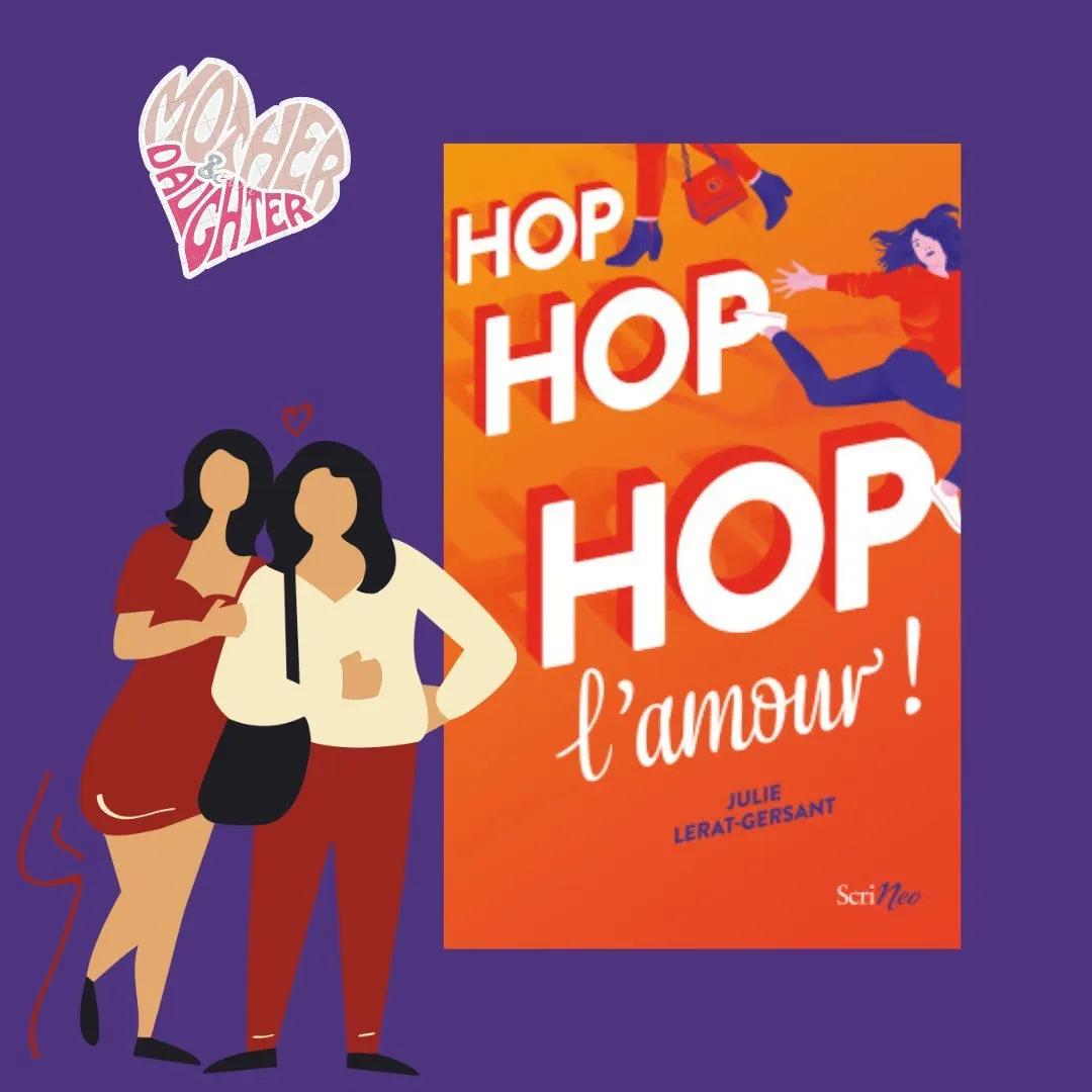 « Hop hop hop l’amour », le roman de Julie Lerat-Gersant, aujourd’hui en librairie