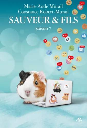 « Sauveur & fils Saison 7 » de Marie-Aude Murail, aujourd’hui en librairie !
