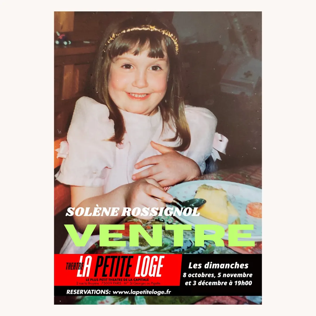 STAND UP : « Ventre » de Solène Rossignol le 3 décembre au théâtre de La Petite Loge