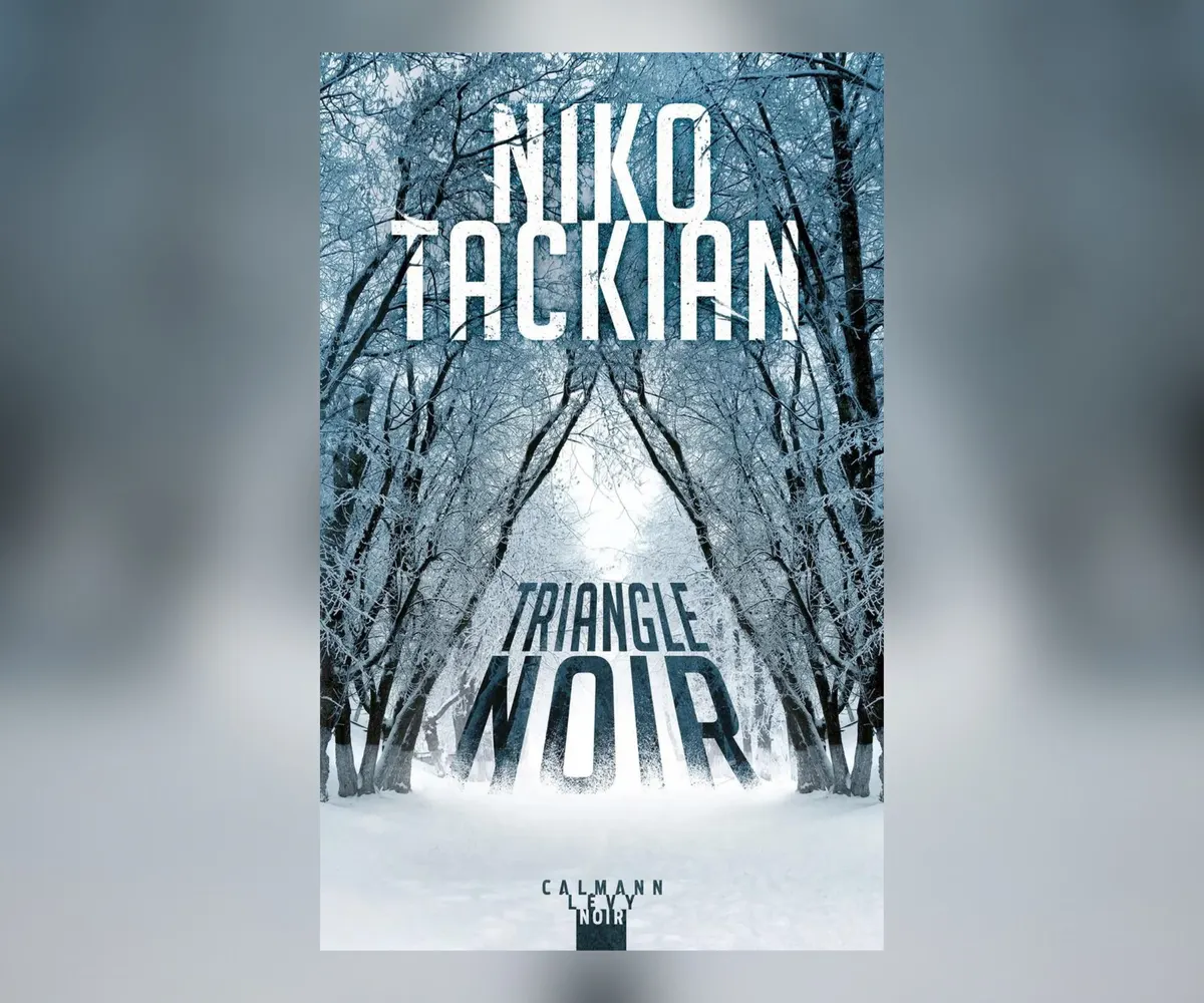 Le roman « Triangle Noir » écrit par Niko Tackian disponible dès aujourd’hui !