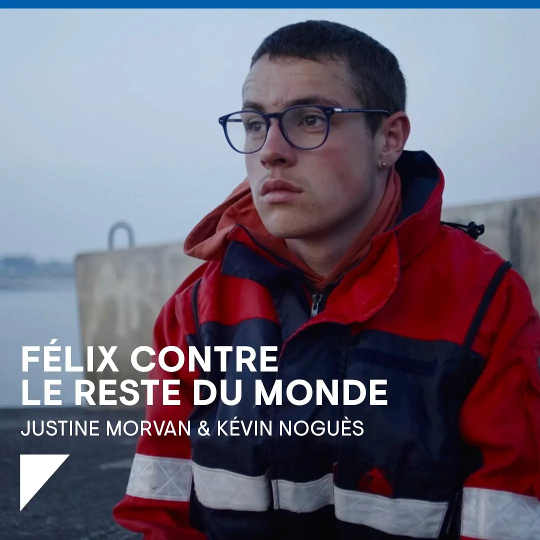 Le documentaire « Félix contre le reste du monde » sélectionné au Fipadoc 2025 !
