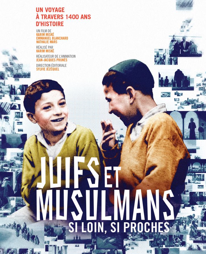 Juifs et Musulmans, si loin, si proches