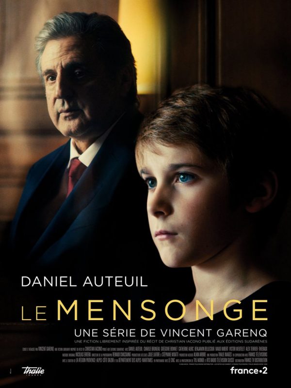 « Le mensonge » nouvelle série sur France 2