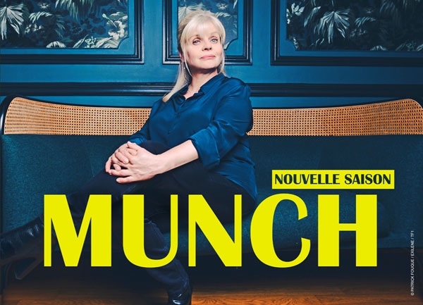 Quatrième saison pour « Munch », la série créé par Marie-Alice Gadea, Valérie Tong-Cuong et Marie Vinoy