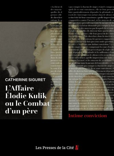 « L’Affaire Élodie Kulik ou le combat d’un père », nouveau livre de Catherine Siguret