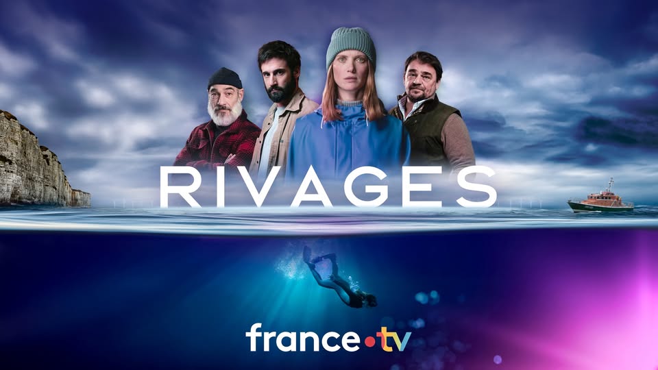 LA SÉRIE « RIVAGES » DISPONIBLE EN STREAMING !